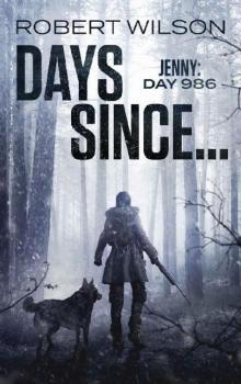 Almawt Virus Series (Book 3): Days Since...Jenny [Day 986]