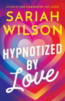 Hypnotized by Love Hypnotized by Love