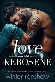Love and Kerosene Love and Kerosene