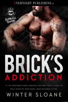Brick's Addiction Brick's Addiction