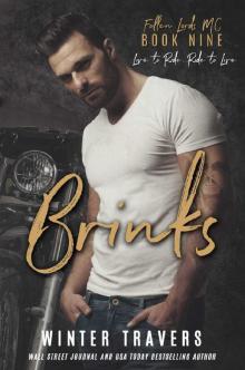 Brinks (Fallen Lords MC Book 9) Brinks (Fallen Lords MC Book 9)