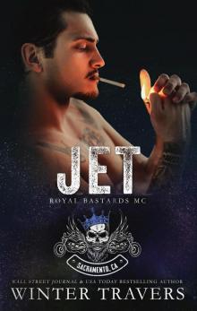 Jet (Royal Bastards MC, #6) Jet (Royal Bastards MC, #6)