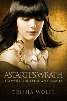 Astarte's Wrath (Kythan Guardians) Astarte's Wrath (Kythan Guardians)