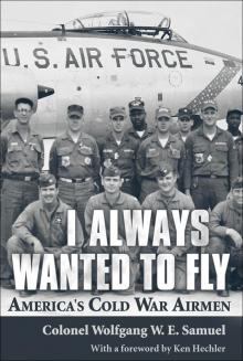 I Always Wanted to Fly I Always Wanted to Fly
