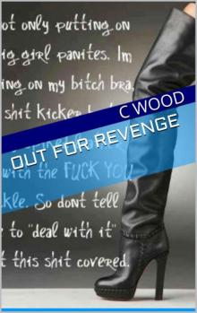 Out for Revenge Out for Revenge