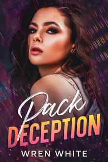 Pack Deception: Part One Pack Deception: Part One