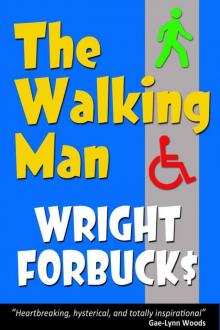 The Walking Man The Walking Man