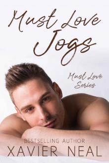 Must Love Jogs (Must Love Series Book 2) Must Love Jogs (Must Love Series Book 2)