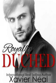 Royally Duched (Duched #2)