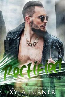 Rectified (Salazar Brothers Book 1) Rectified (Salazar Brothers Book 1)