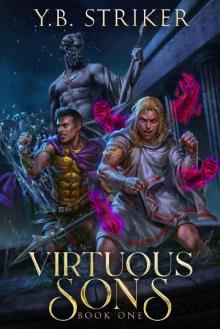 Virtuous Sons: A Greco-Roman Cultivation Epic