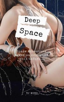 Deep Space Deep Space