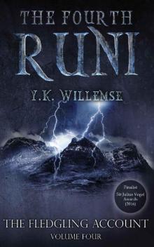 The Fourth Runi (The Fledgling Account Book 4) The Fourth Runi (The Fledgling Account Book 4)