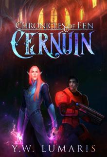 Chronicles of Fen- Cernuin Chronicles of Fen- Cernuin