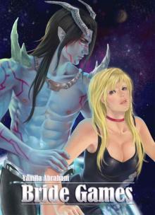 Bride Games: (Alien's Bride) Bride Games: (Alien's Bride)