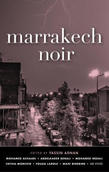 Marrakech Noir Marrakech Noir