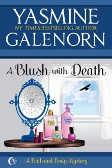 A Blush With Death A Blush With Death