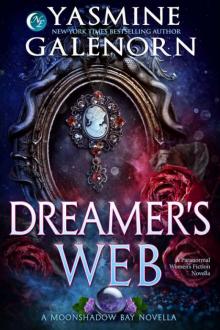 Dreamer's Web: A Paranormal Women's Fiction Novella Dreamer's Web: A Paranormal Women's Fiction Novella