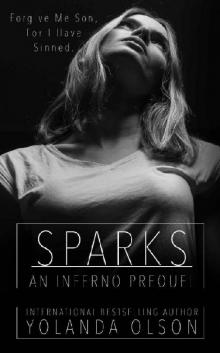 Sparks: An Inferno Prequel