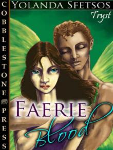 Faerie Blood [Fae-Hunters #3]
