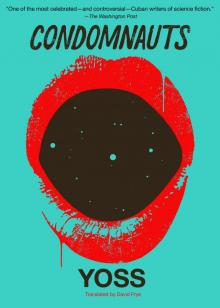 Condomnauts Condomnauts