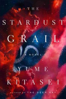 The Stardust Grail The Stardust Grail