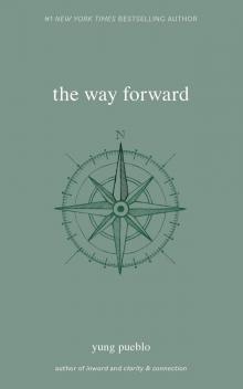The Way Forward