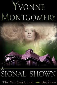 A Signal Shown A Signal Shown