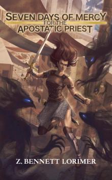 Seven Days of Mercy for the Apostatic Priest