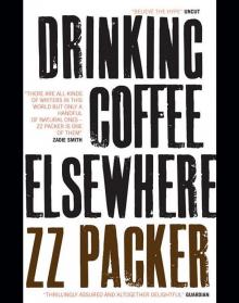 Drinking Coffee Elsewhere Drinking Coffee Elsewhere