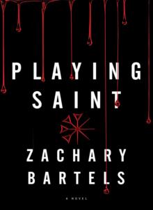 Playing Saint Playing Saint