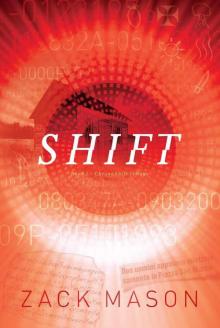 Shift (ChronoShift Trilogy) Shift (ChronoShift Trilogy)