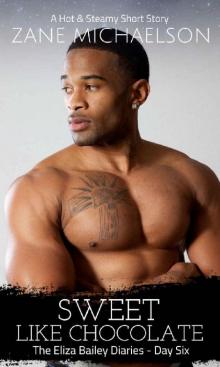 Sweet Like Chocolate Sweet Like Chocolate