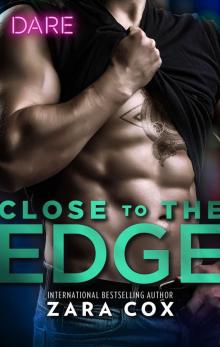 Close to the Edge Close to the Edge