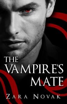 The Vampire's Mate (Tales of Vampires Book 3) The Vampire's Mate (Tales of Vampires Book 3)