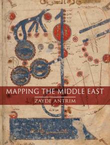 Mapping the Middle East Mapping the Middle East