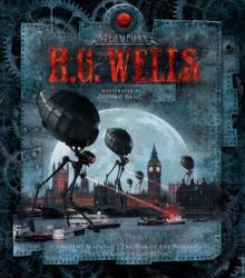 Steampunk- H G Wells Steampunk- H G Wells