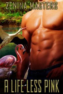 A Life Less Pink A Life Less Pink