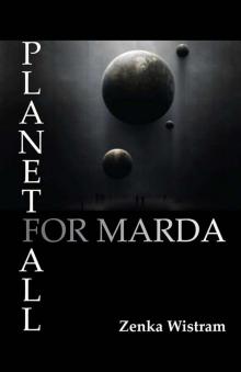 Planetfall For Marda Planetfall For Marda