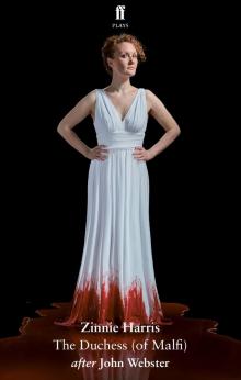 The Duchess (of Malfi) The Duchess (of Malfi)