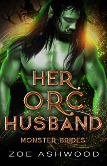 Her Orc Husband Her Orc Husband