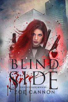 Blind Side (Hound of Hades Book 6)