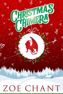 Christmas Chimera Christmas Chimera