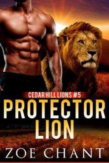 Protector Lion (Cedar Hill Lions Book 5)