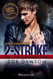 2-Stroke (SEAL Team Alpha Book 14)