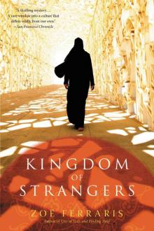 Kingdom of Strangers Kingdom of Strangers