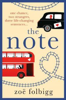 The Note: An uplifting, life-affirming romance about finding love in an unexpected place