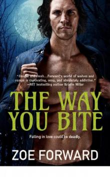 The Way You Bite