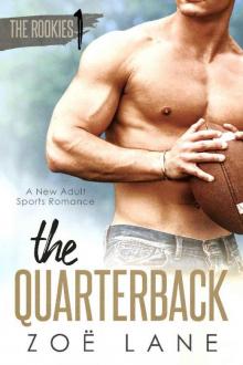 The Quarterback_A New Adult Sports Romance ~ Landyn The Quarterback_A New Adult Sports Romance ~ Landyn