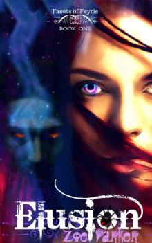 Elusion (Facets of Feyrie Book 1)